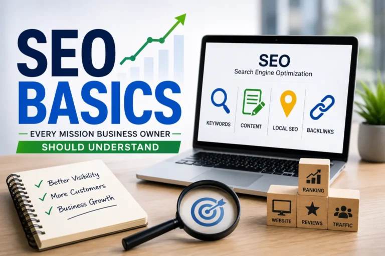 SEO Basics Every Mission Business Owner Should Understand