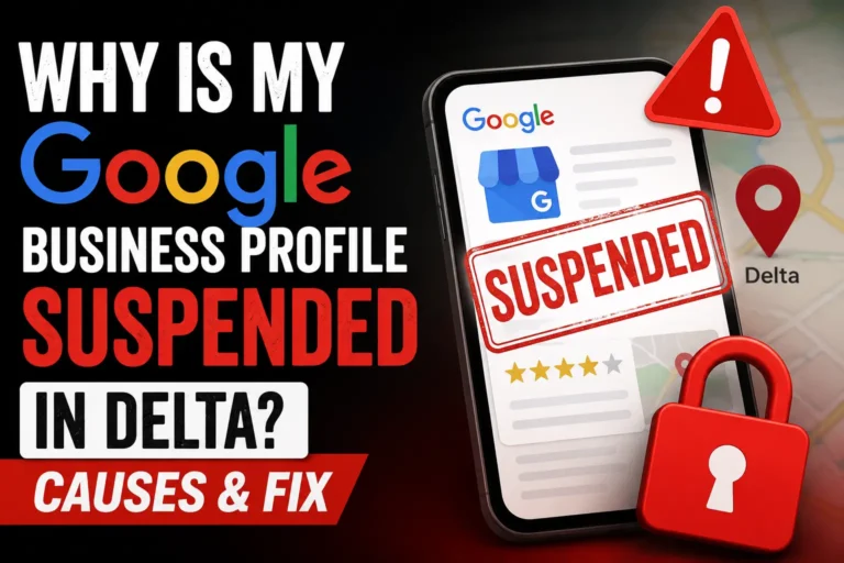 why google business profile suspension in delta